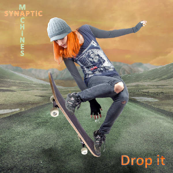 CD Single Front cover of "Drop it" (Album "Drop it" produced by Edouard Andre Reny, Published by Synaptic Machines) This track is inspired by what I feel when surfing the road full blast on my longboard.
